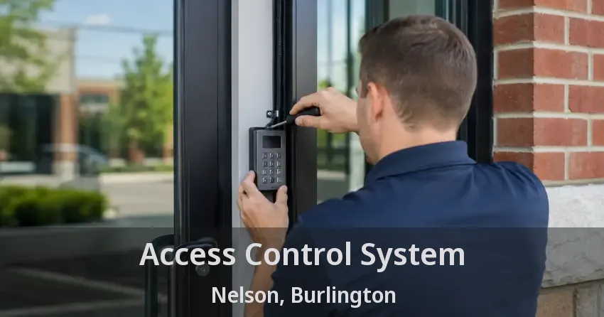Access Control System Nelson, Burlington - ON