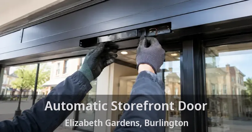 Automatic Storefront Door Elizabeth Gardens, Burlington - ON