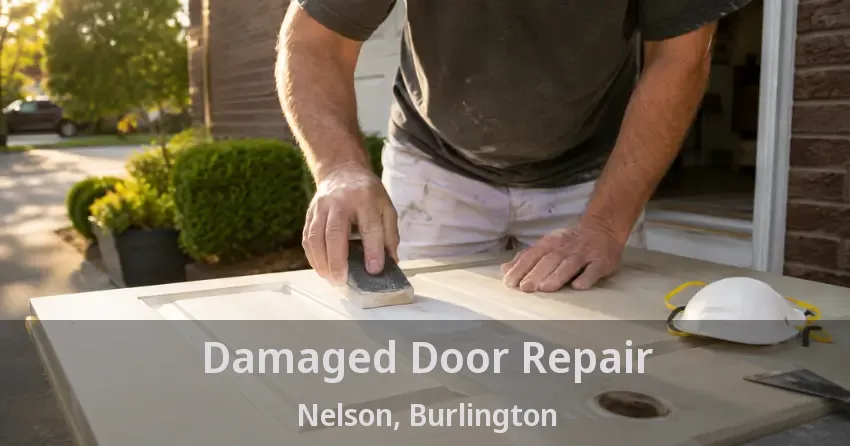 Damaged Door Repair Nelson, Burlington - ON