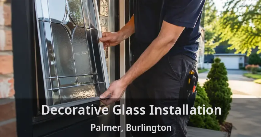 Decorative Glass Installation Palmer, Burlington - ON