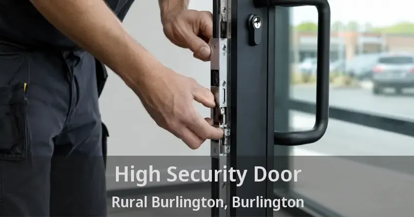 High Security Door Rural Burlington, Burlington - ON