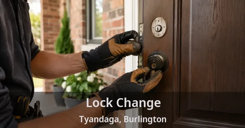 Lock Change Tyandaga, Burlington - ON