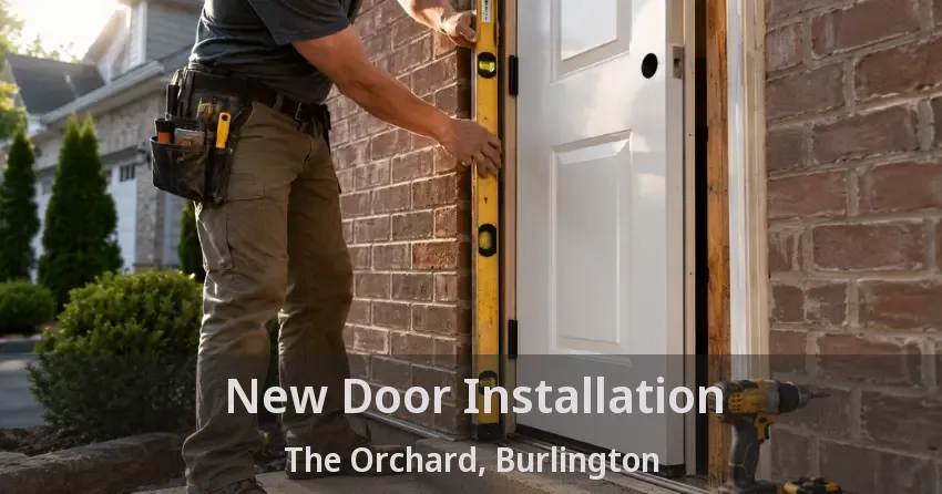 New Door Installation The Orchard, Burlington - ON