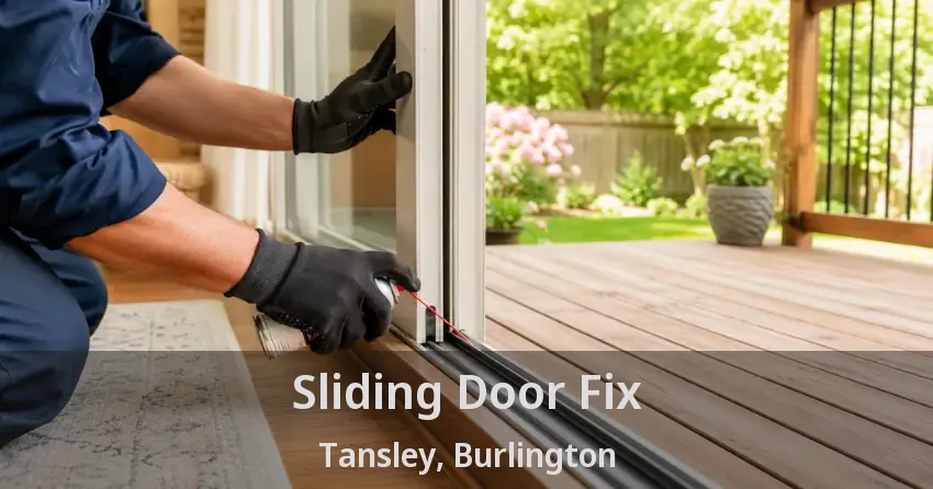 Sliding Door Fix Tansley, Burlington - ON